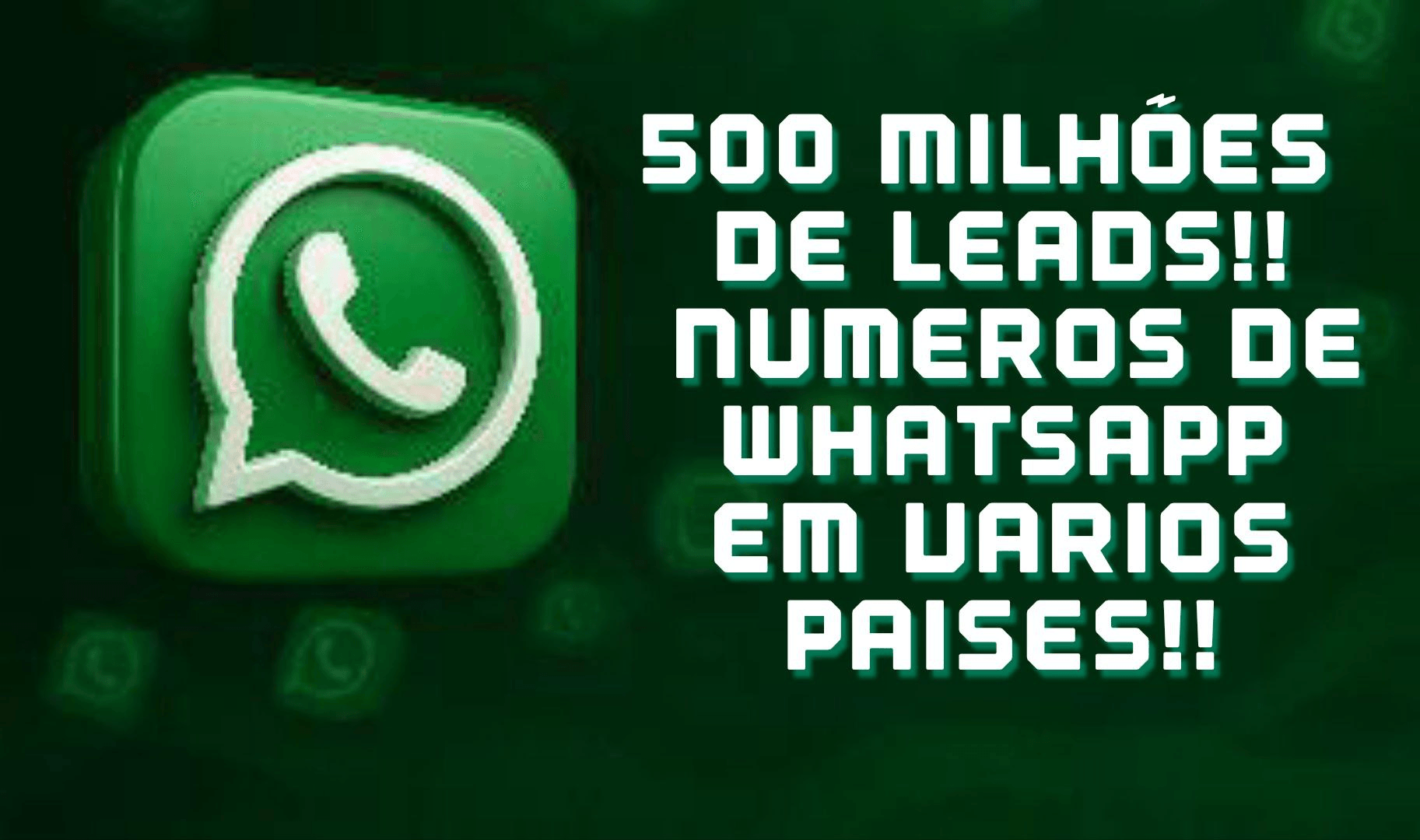 📢 LISTA COM + DE 500 MILHÕES DE LEADS